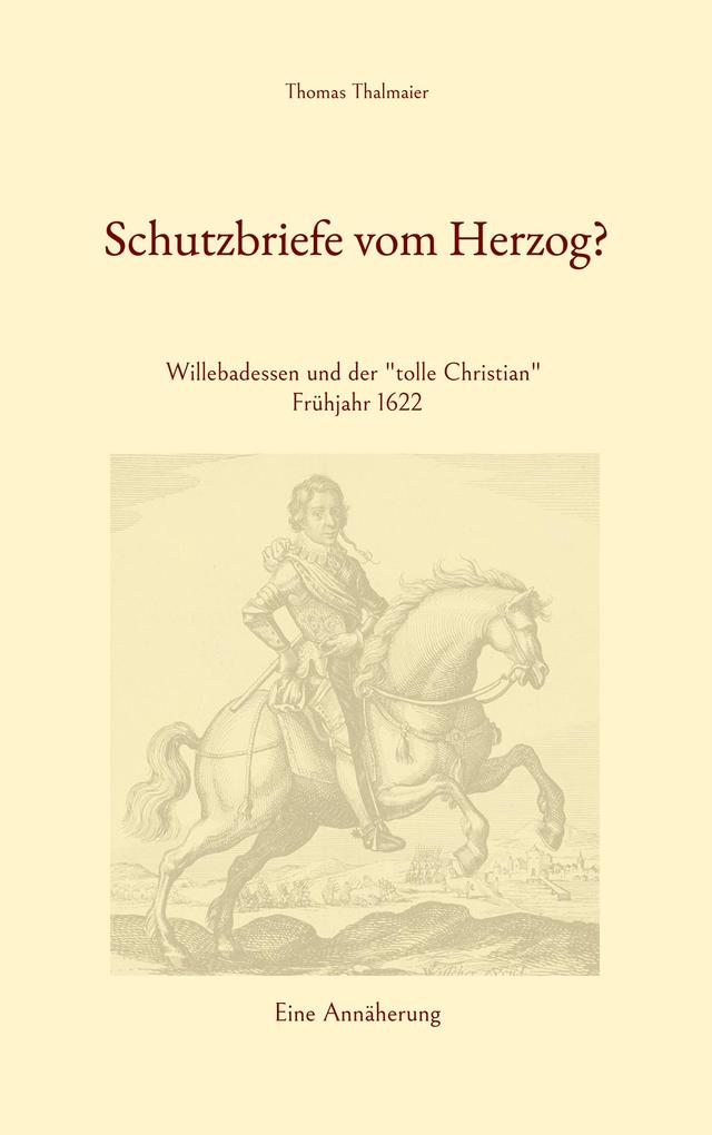 Schutzbriefe vom Herzog?