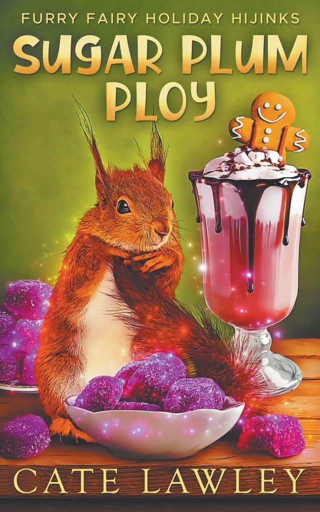 Sugar Plum Ploy