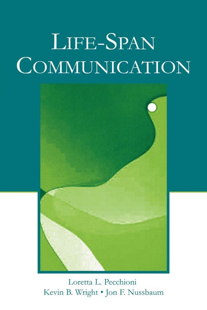 Life-Span Communication
