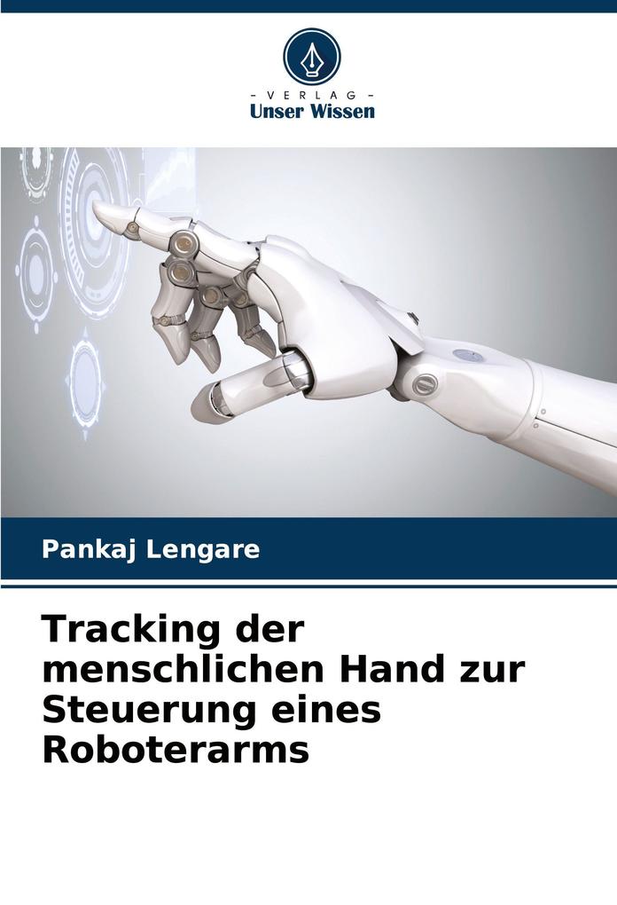 Tracking der menschlichen Hand zur Steuerung eines Roboterarms