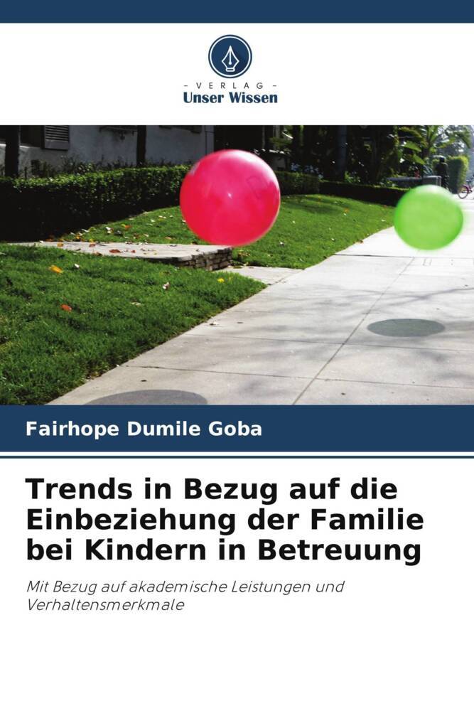 Trends in Bezug auf die Einbeziehung der Familie bei Kindern in Betreuung