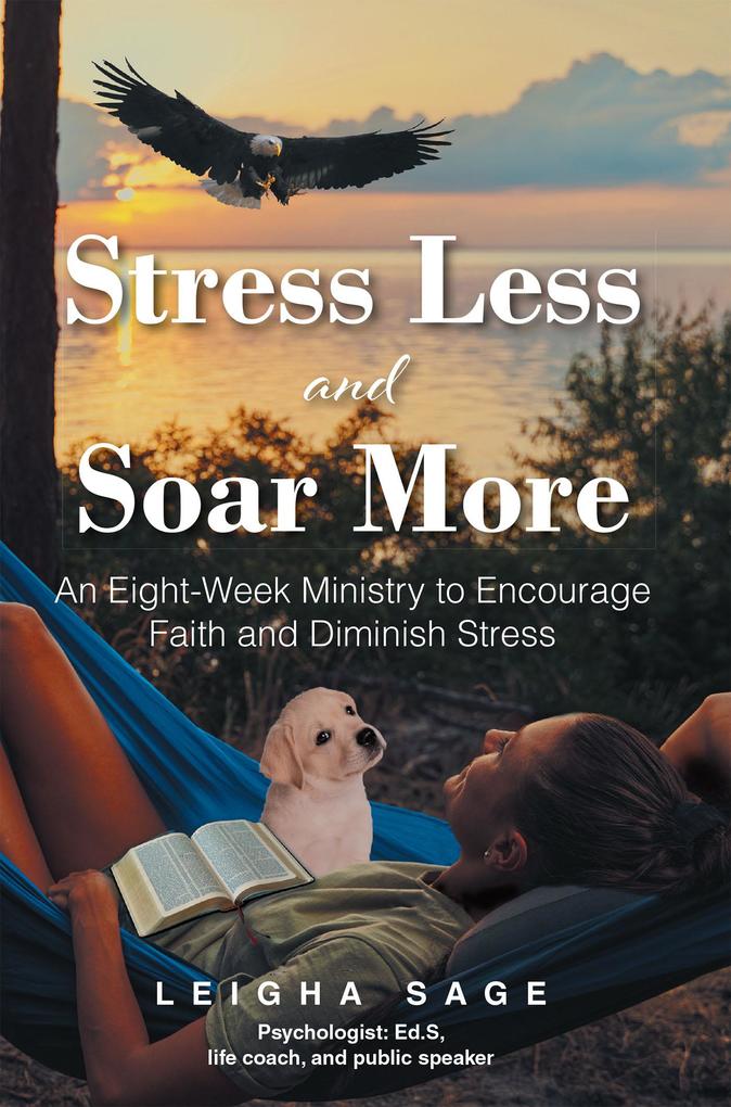 Stress Less and Soar More