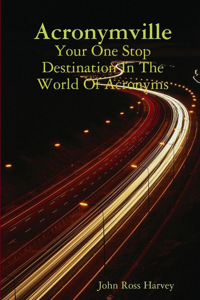 Acronymville Your One Stop Destination In The World Of Acronyms