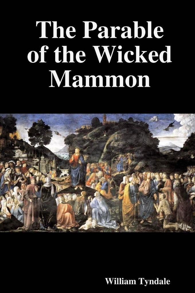 The Parable of the Wicked Mammon