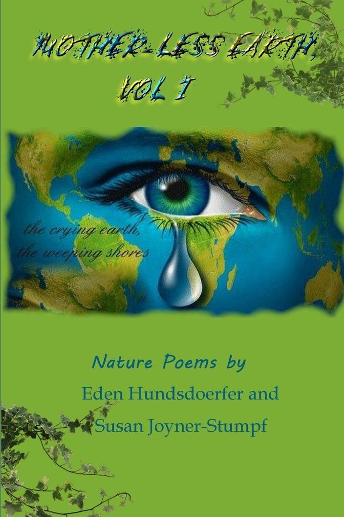 MOTHER-LESS EARTH VOL I