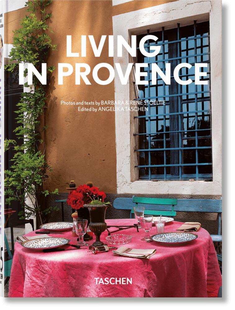 Living in Provence 45th Ed. - Barbara & René Stoeltie - Taschen - relié - Beau livre