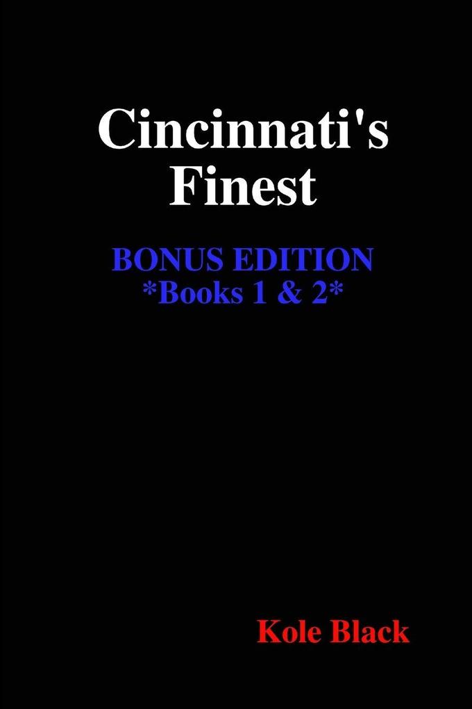 Cincinnati's Finest - Book 2 - Above the Law Beneath the Sheets