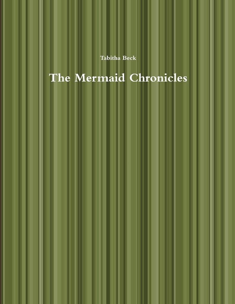 The Mermaid Chronicles