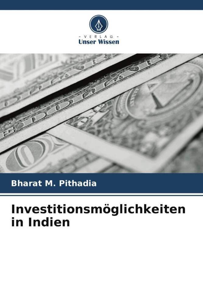 Investitionsmöglichkeiten in Indien