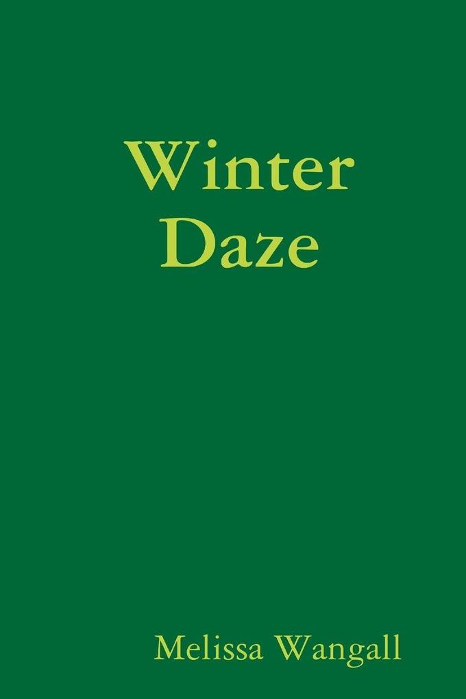 Winter Daze