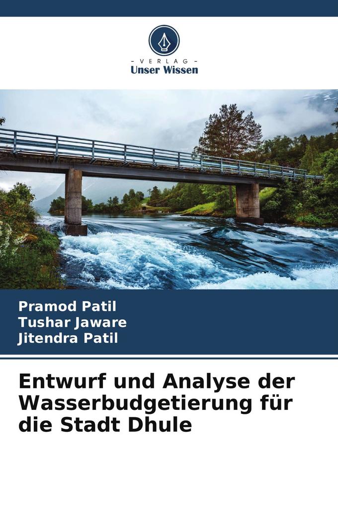 Entwurf und Analyse der Wasserbudgetierung für die Stadt Dhule