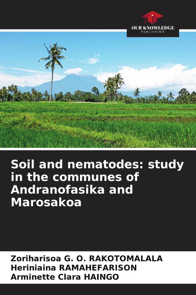 Soil and nematodes: study in the communes of Andranofasika and Marosakoa