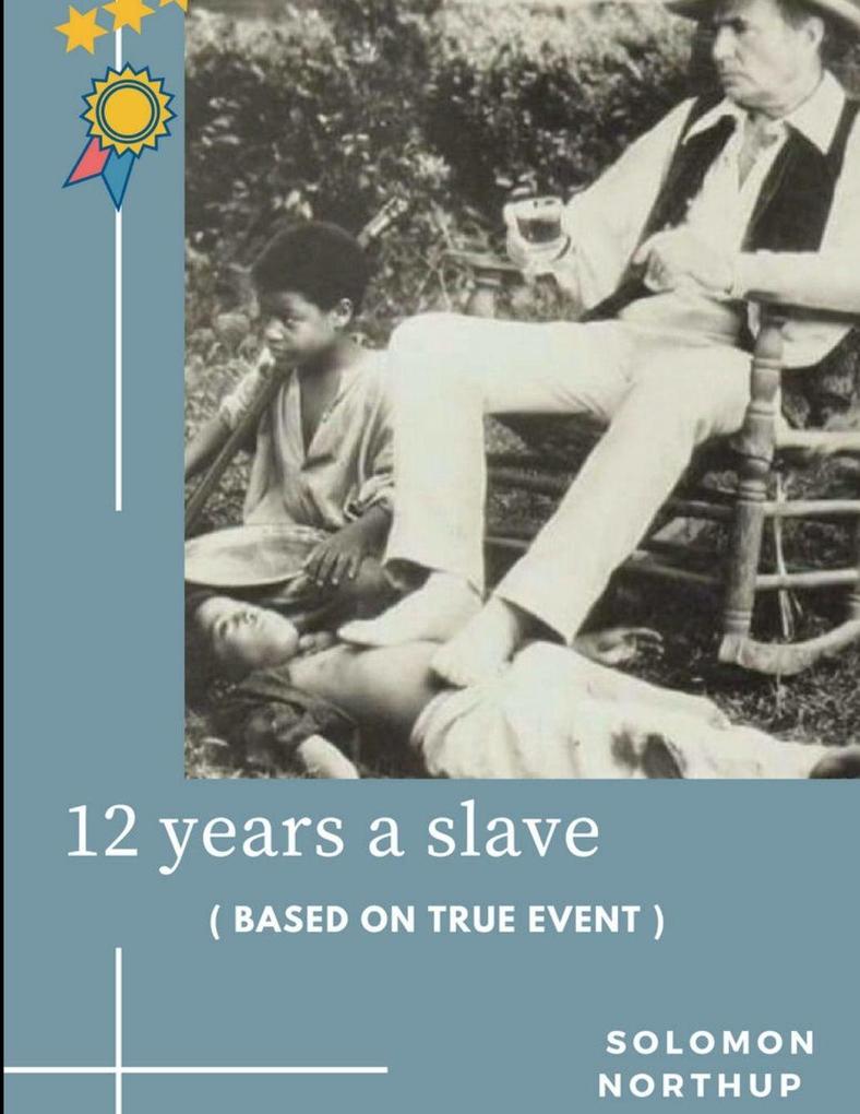 12 years a slave