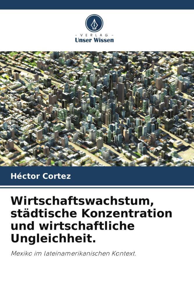 Wirtschaftswachstum städtische Konzentration und wirtschaftliche Ungleichheit.