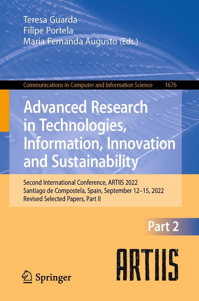 Advanced Research in Technologies Information Innovation and Sustainability