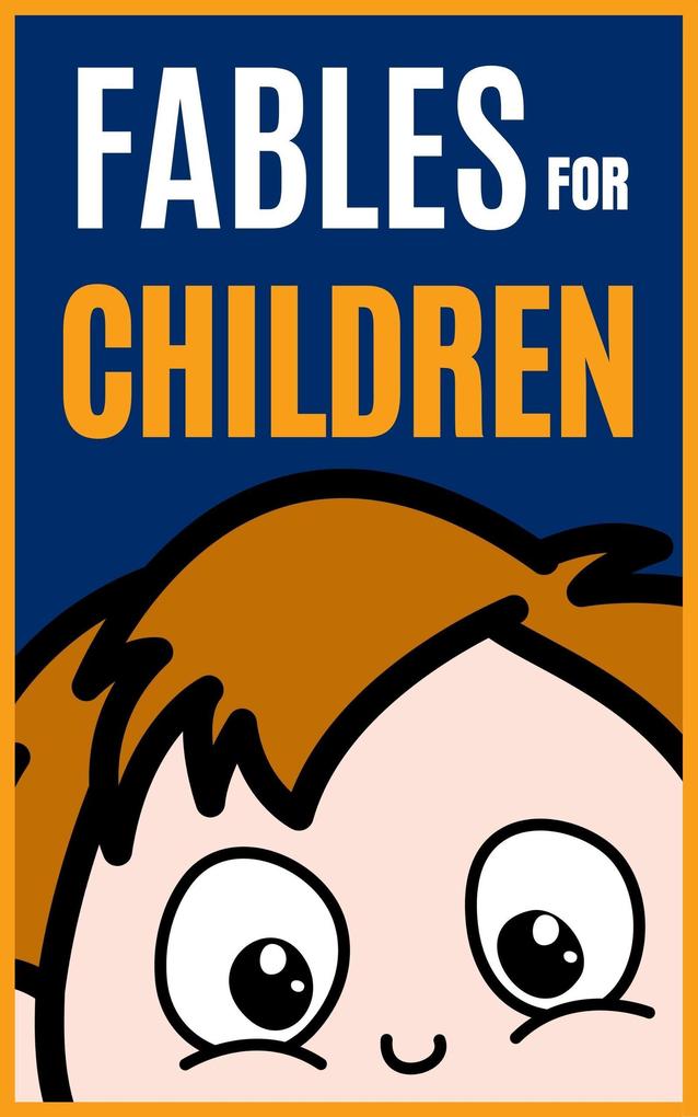 Fables for Children (Good Kids #1)