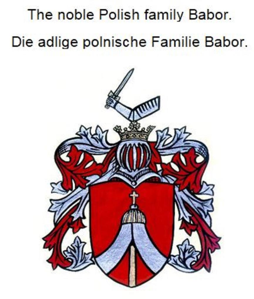 The noble Polish family Babor. Die adlige polnische Familie Babor.