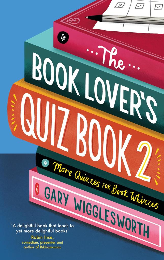 The Book Lover‘s Quiz Book 2
