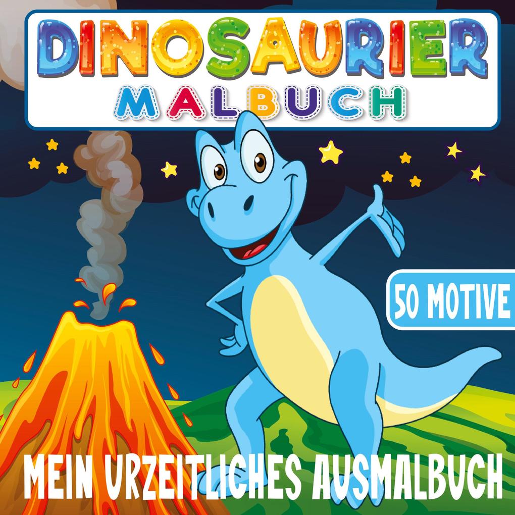 Dinosaurier Malbuch - Mein urzeitliches Malbuch