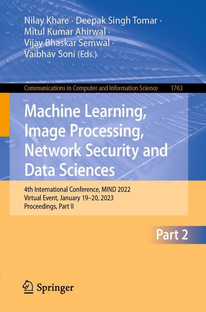 Machine Learning Image Processing Network Security and Data Sciences