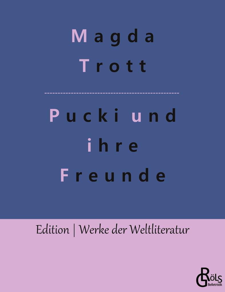Pucki und ihre Freunde