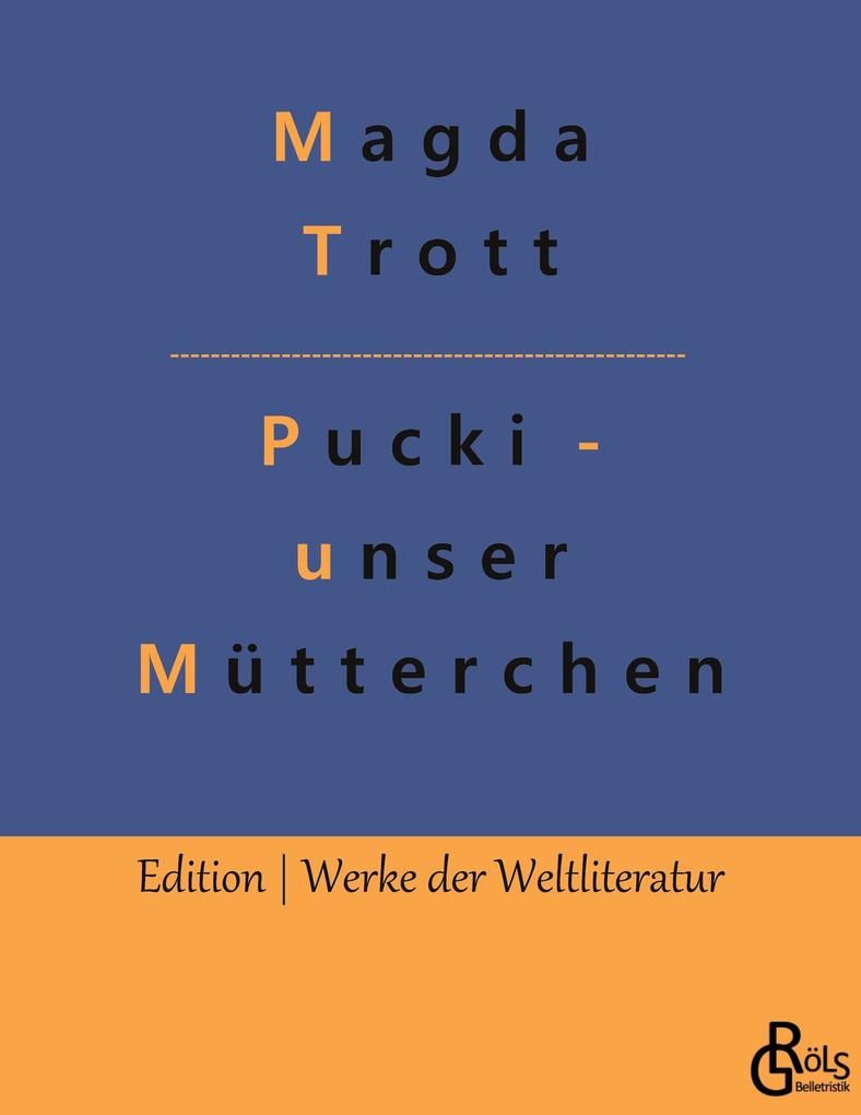 Pucki - unser Mütterchen