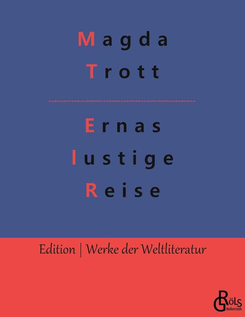 Ernas lustige Reise