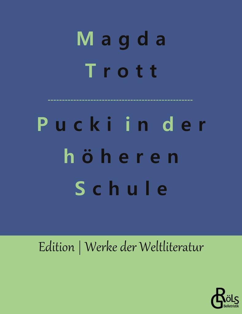 Pucki kommt in die höhere Schule
