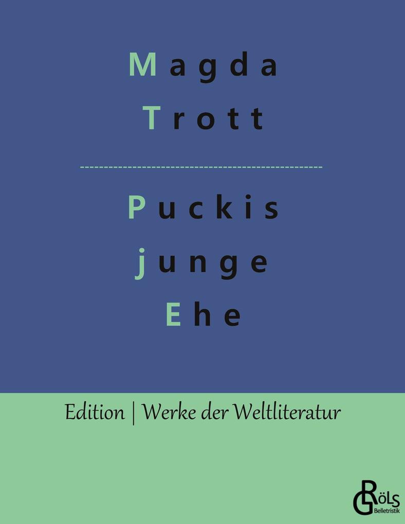Puckis junge Ehe