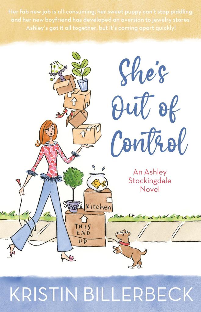 She‘s Out of Control (An Ashley Stockingdale Novel #2)