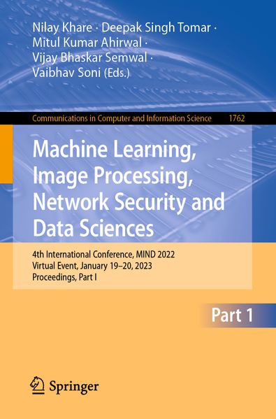 Machine Learning Image Processing Network Security and Data Sciences