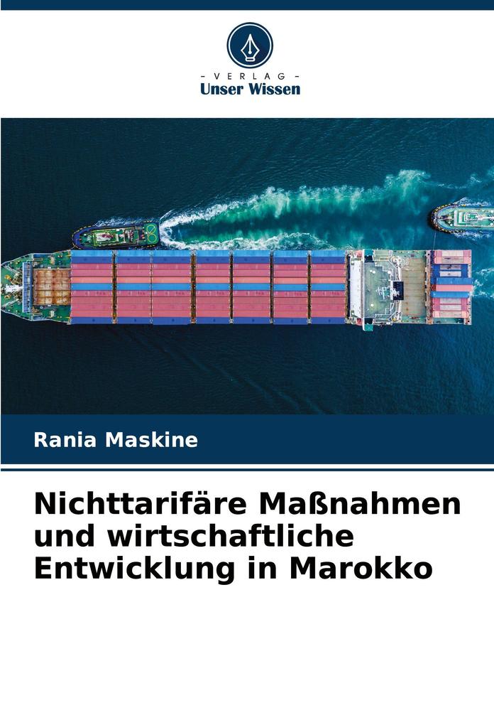 Nichttarifäre Maßnahmen und wirtschaftliche Entwicklung in Marokko