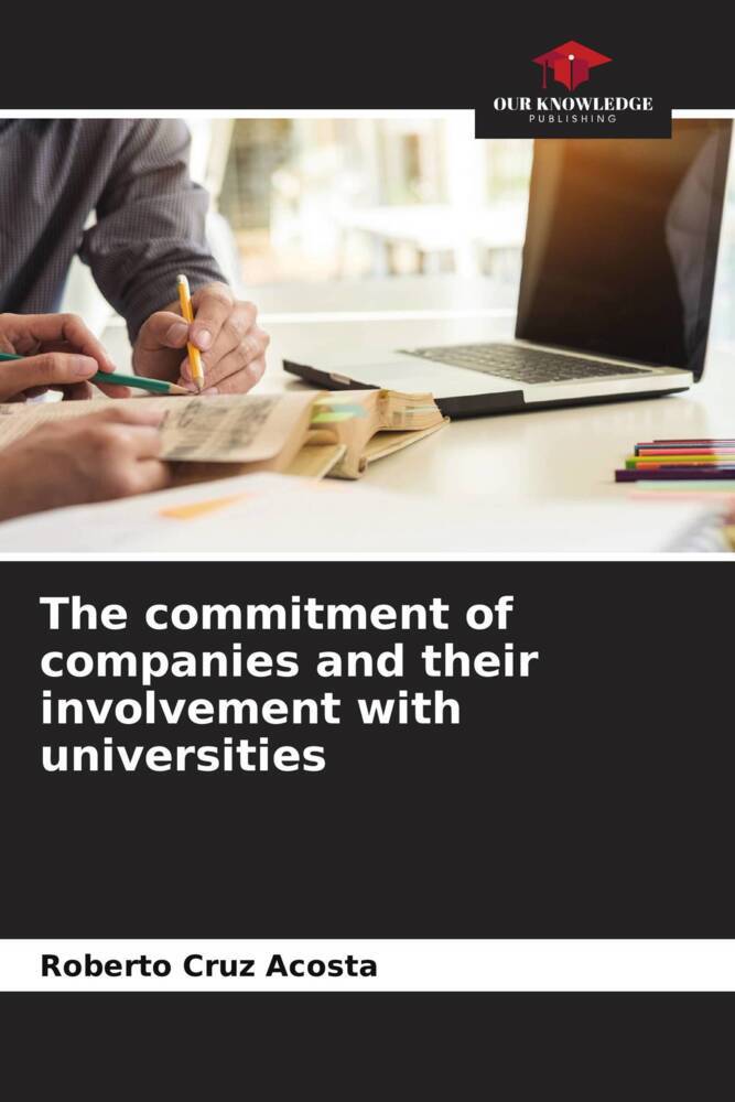 The commitment of companies and their involvement with universities