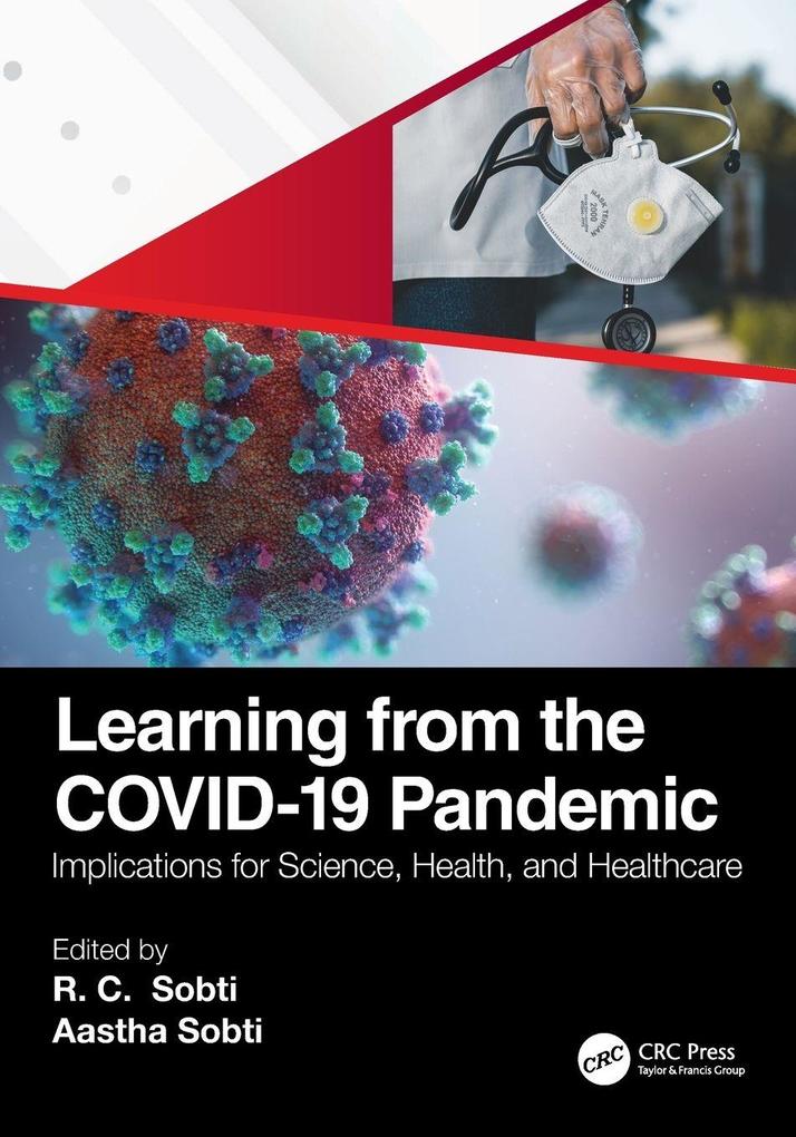 Learning from the COVID-19 Pandemic
