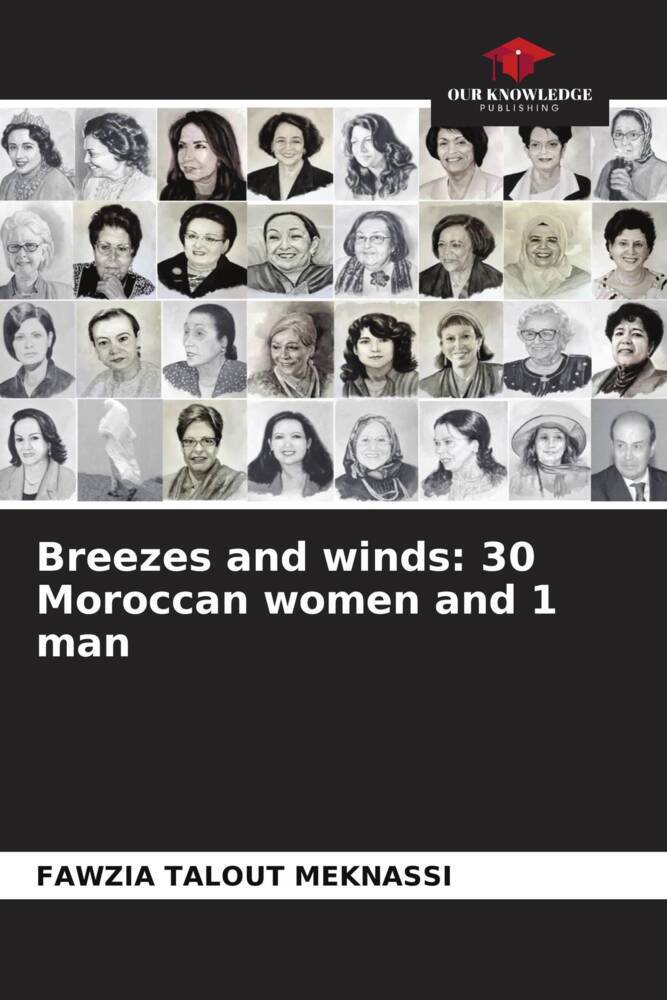 Breezes and winds: 30 Moroccan women and 1 man