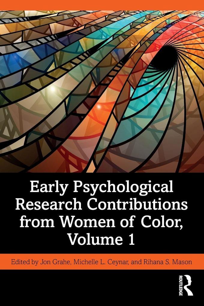 Early Psychological Research Contributions from Women of Color Volume 1