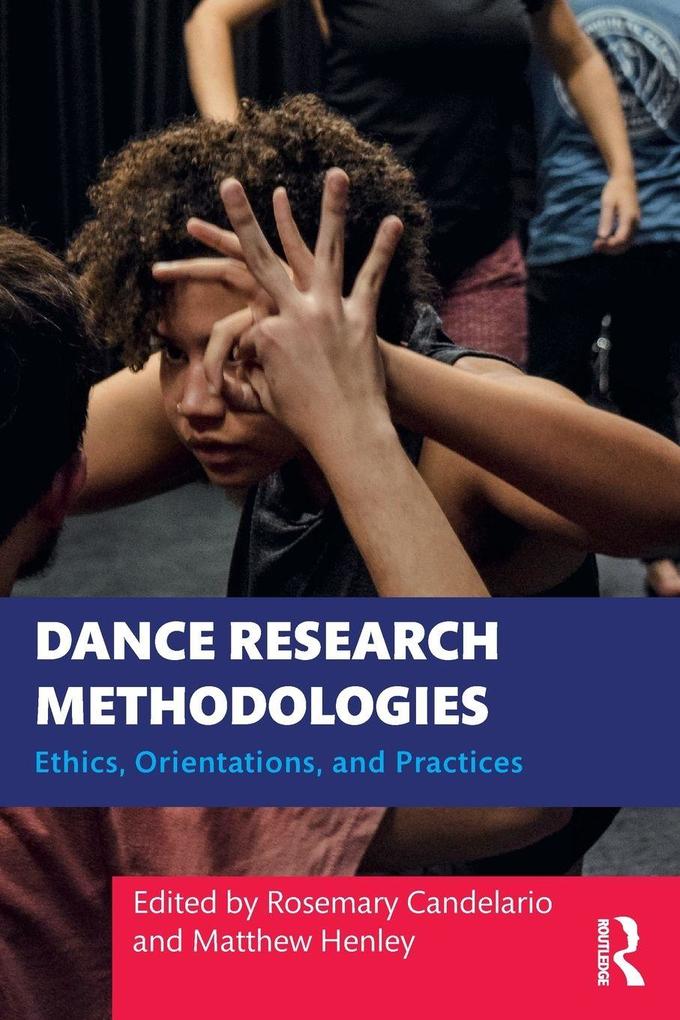 Dance Research Methodologies