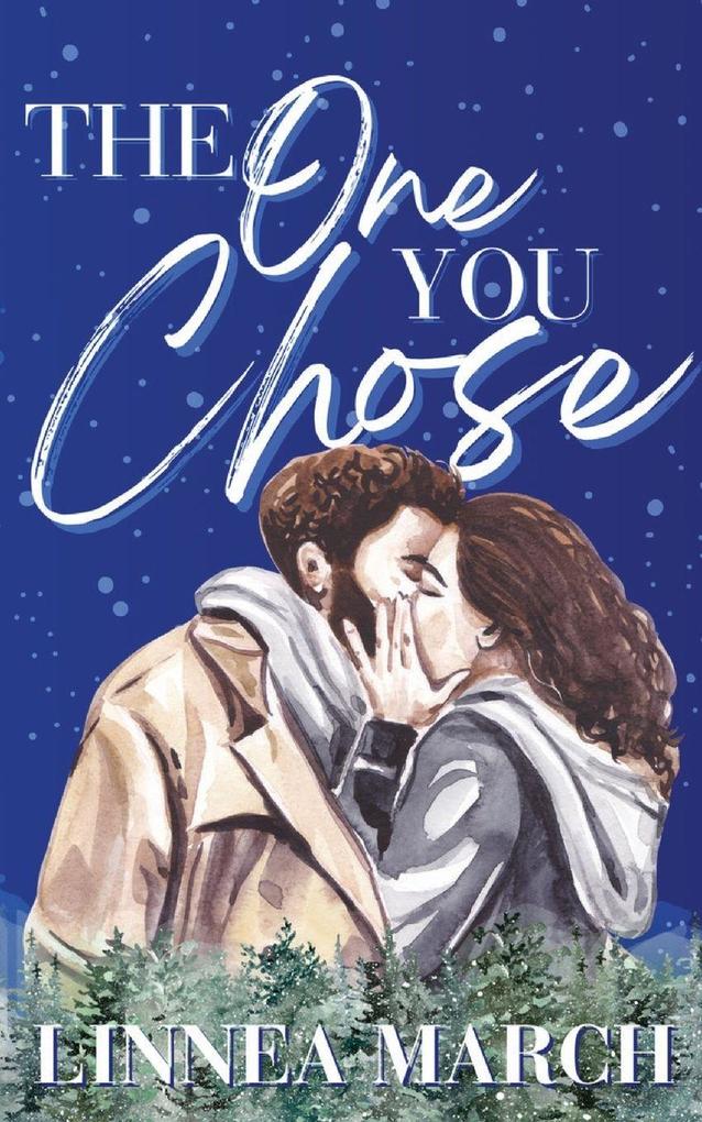 The One You Chose