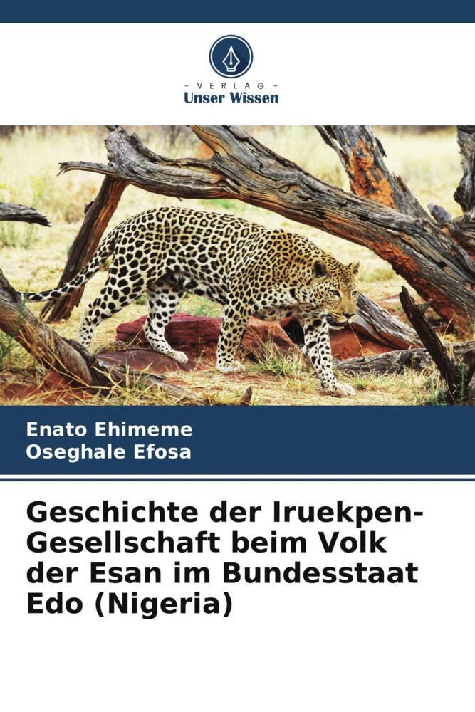 Geschichte der Iruekpen-Gesellschaft beim Volk der Esan im Bundesstaat Edo (Nigeria)