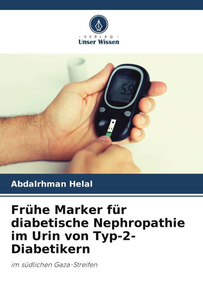 Frühe Marker für diabetische Nephropathie im Urin von Typ-2-Diabetikern