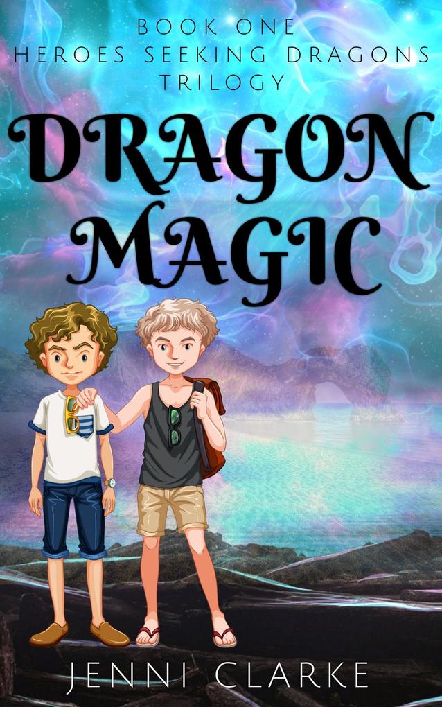 Dragon Magic (Heroes Seeking Dragons)