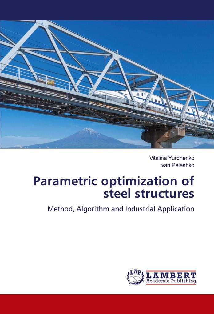 Parametric optimization of steel structures