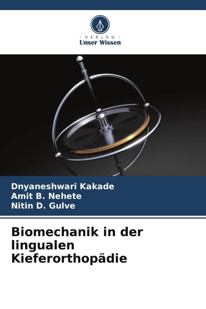 Biomechanik in der lingualen Kieferorthopädie