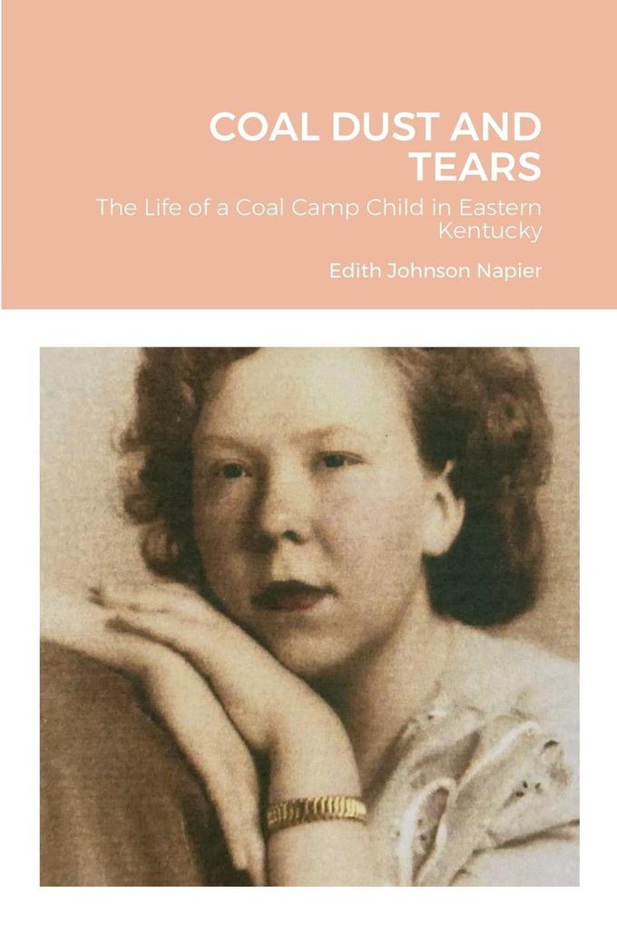 COAL DUST AND TEARS