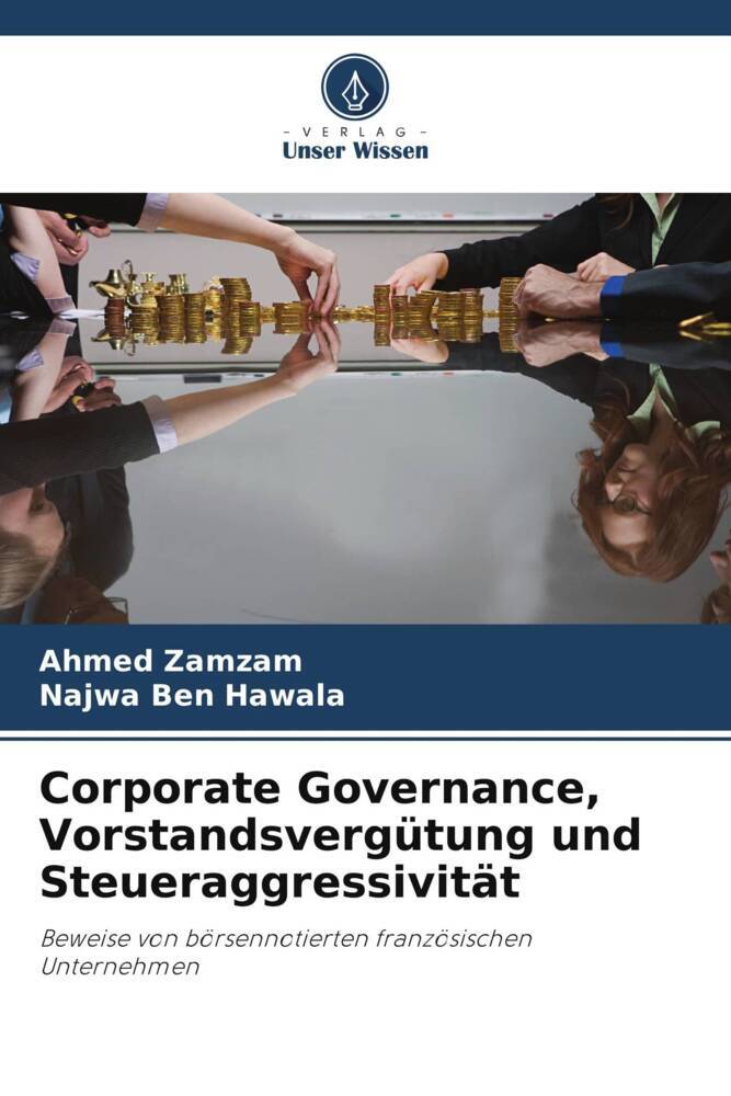 Corporate Governance Vorstandsvergütung und Steueraggressivität