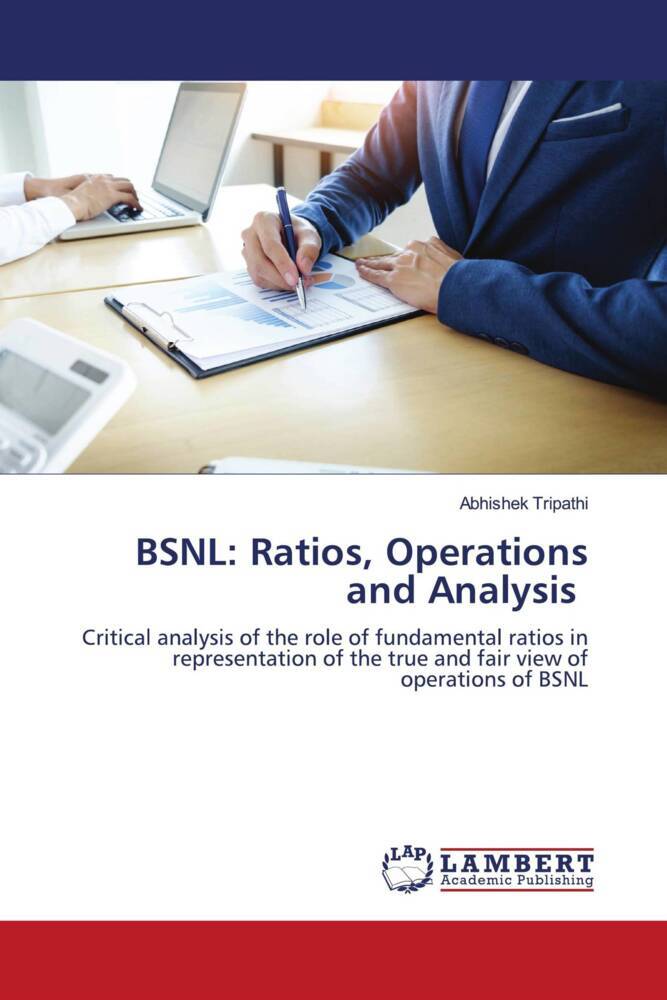 BSNL: Ratios Operations and Analysis