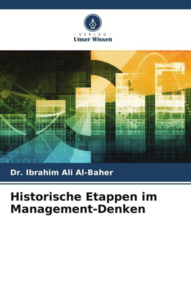 Historische Etappen im Management-Denken