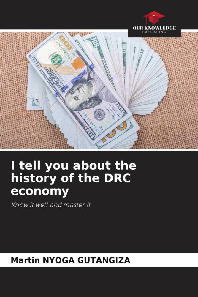 I tell you about the history of the DRC economy