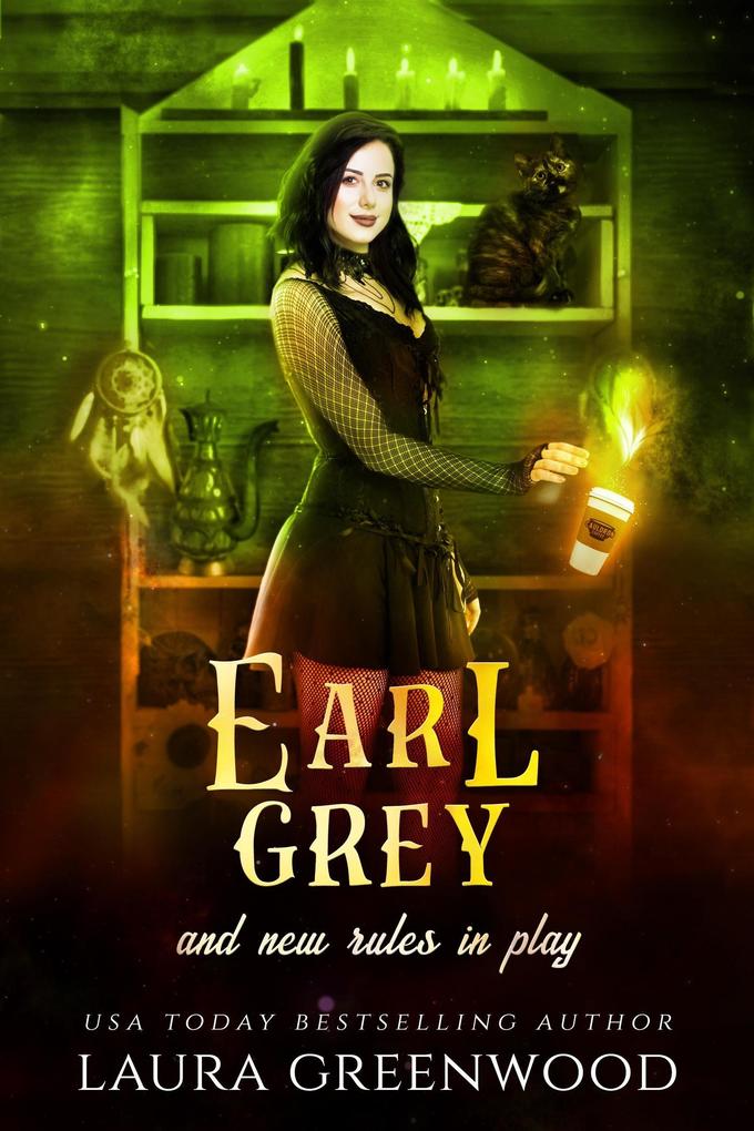 Earl Grey And New Rules In Play (Cauldron Coffee Shop #8)