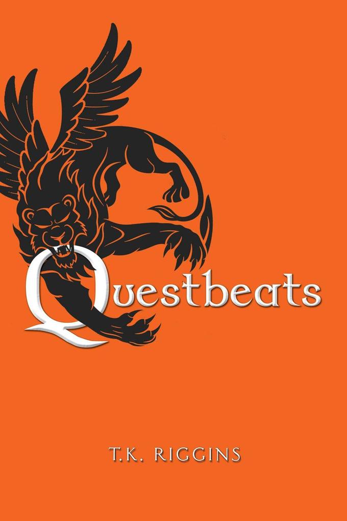 Questbeats (How to Set the World on Fire #5)
